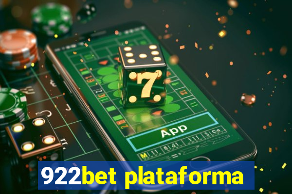 922bet plataforma